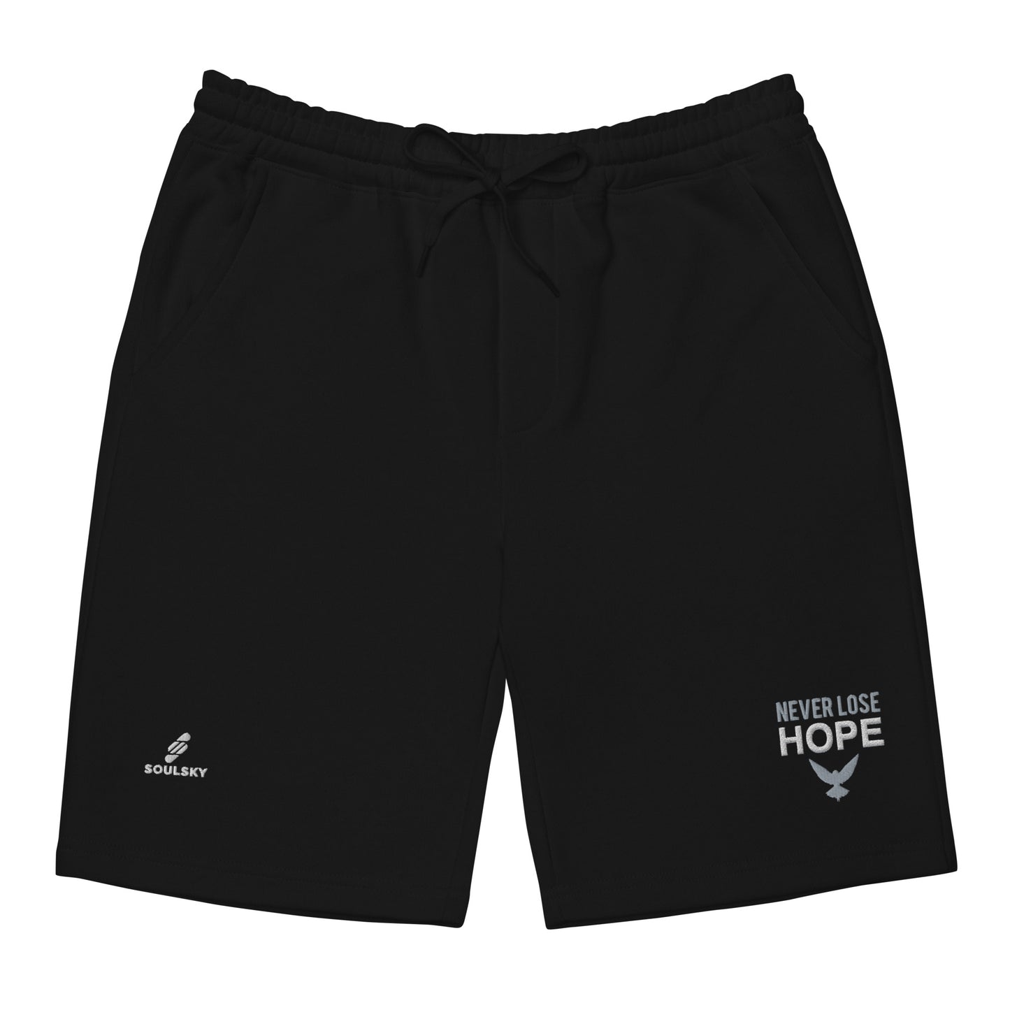 NEVER LOSE HOPE Fleece Shorts