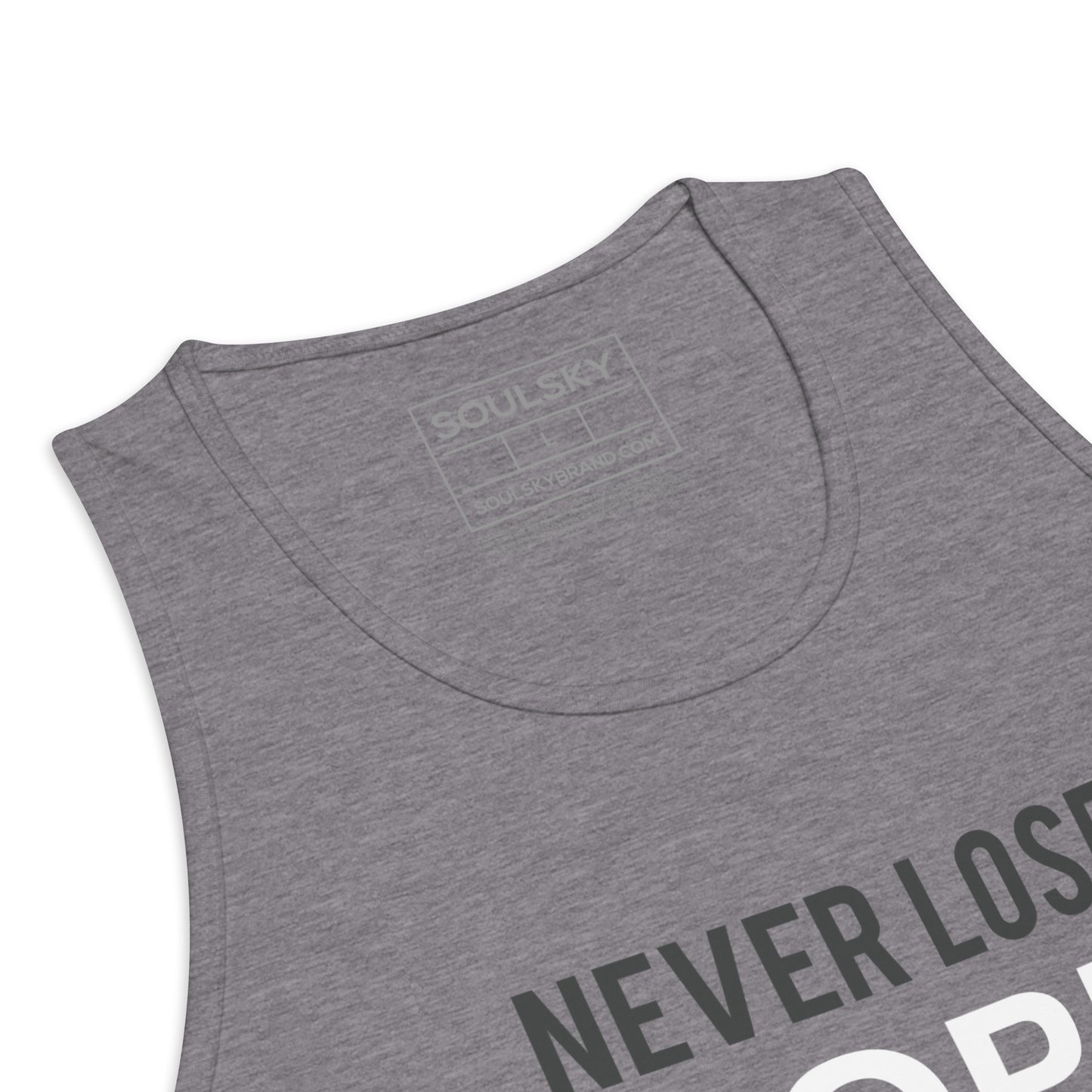 NEVER LOSE HOPE Premium Tank Top (Gray)