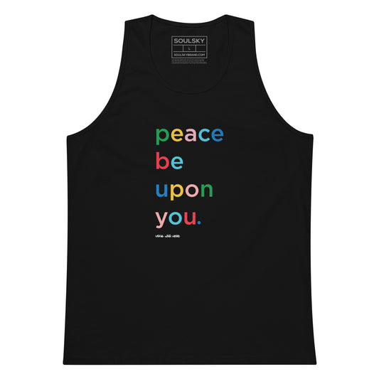 PEACE BE UPON YOU Premium Tank Top - SOULSKY