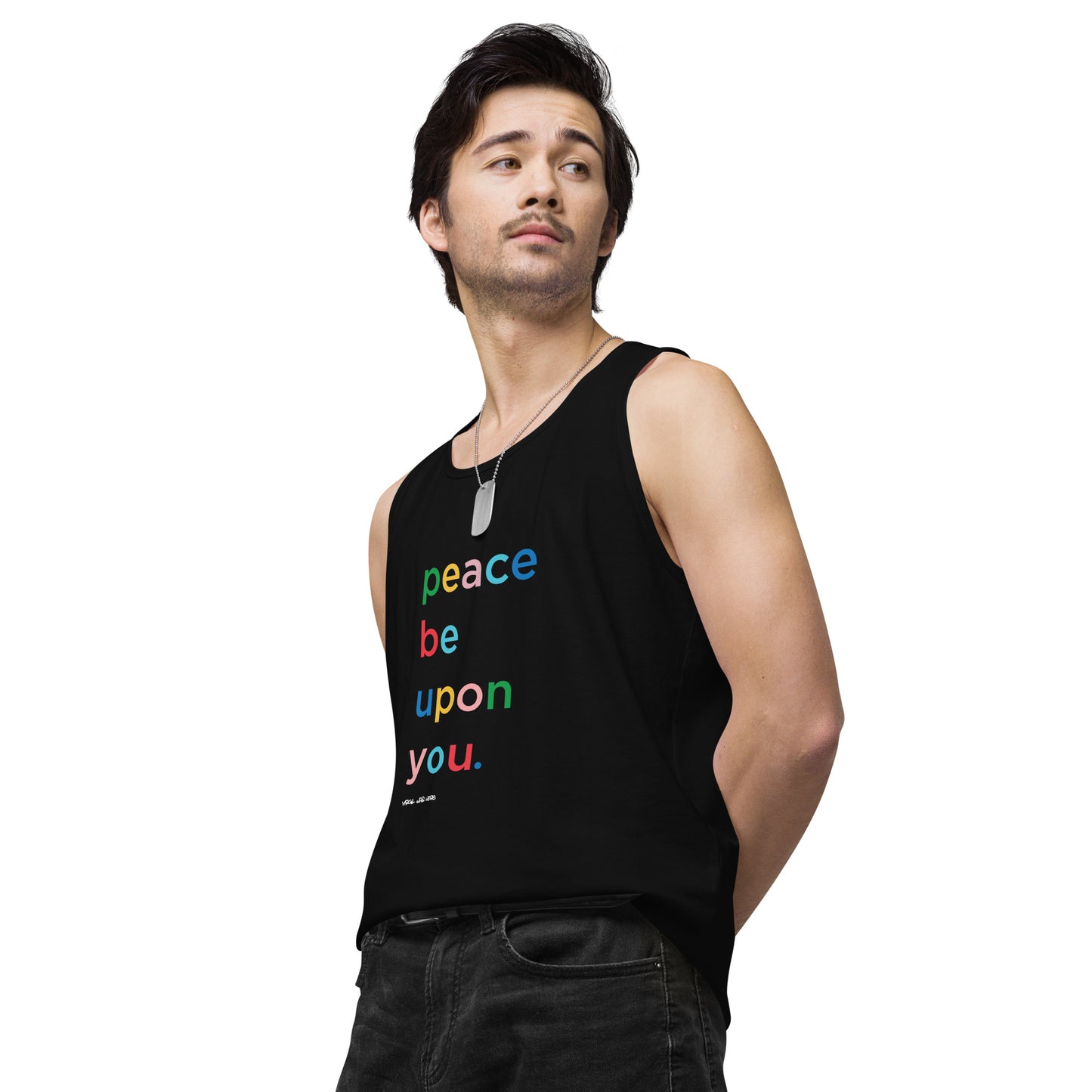 PEACE BE UPON YOU Premium Tank Top