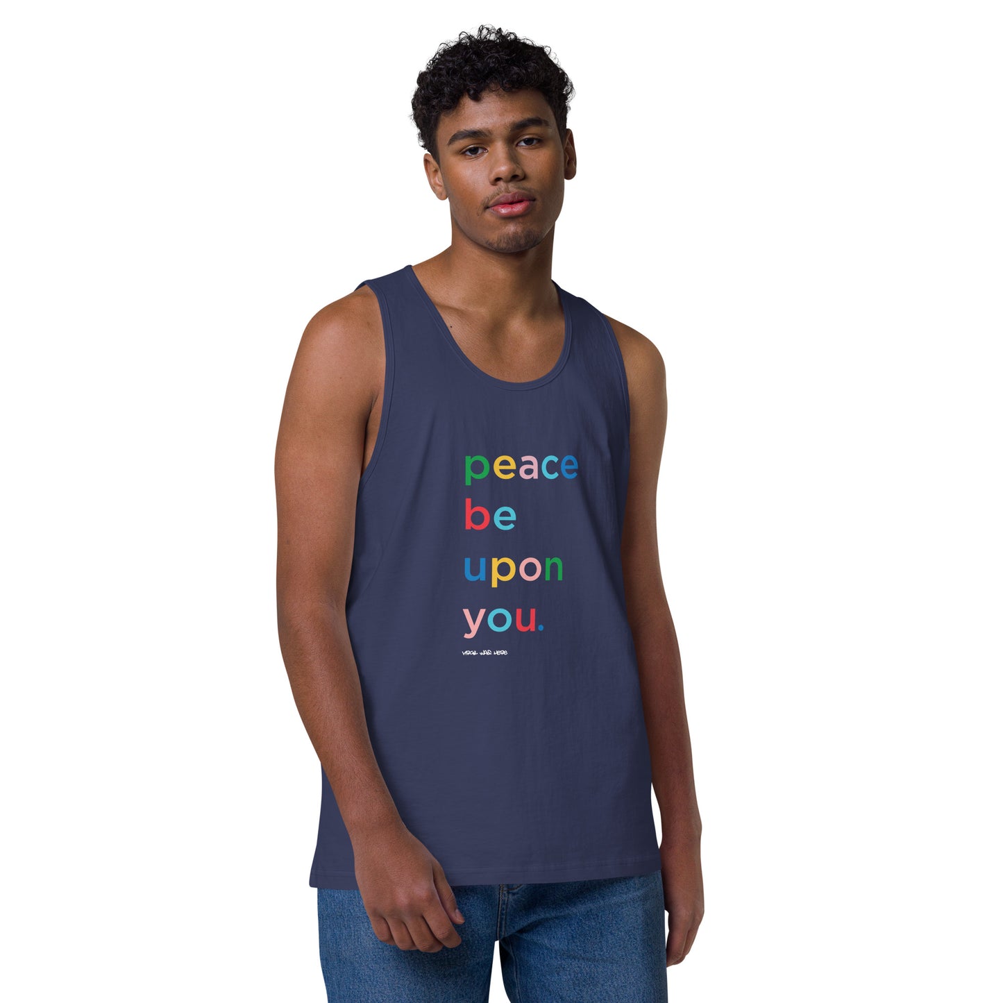 PEACE BE UPON YOU Premium Tank Top