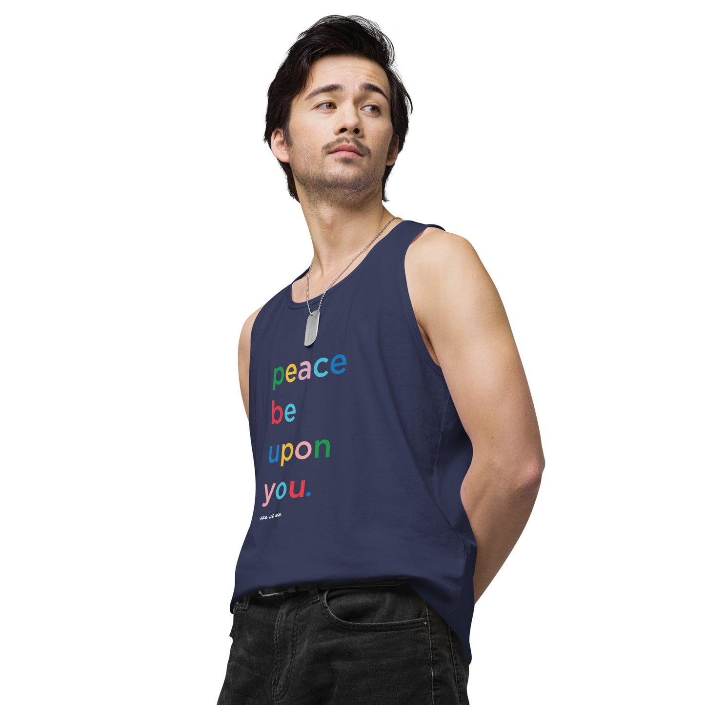 PEACE BE UPON YOU Premium Tank Top