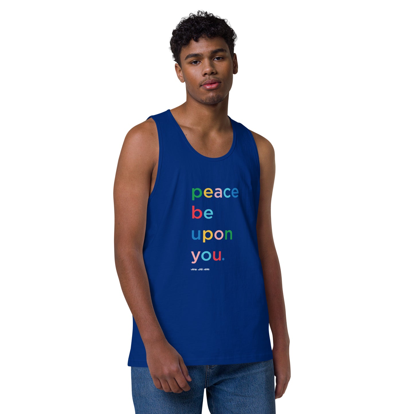 PEACE BE UPON YOU Premium Tank Top