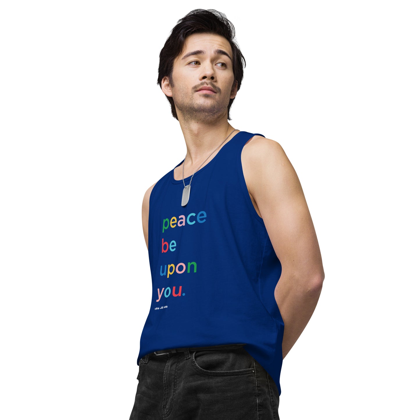 PEACE BE UPON YOU Premium Tank Top