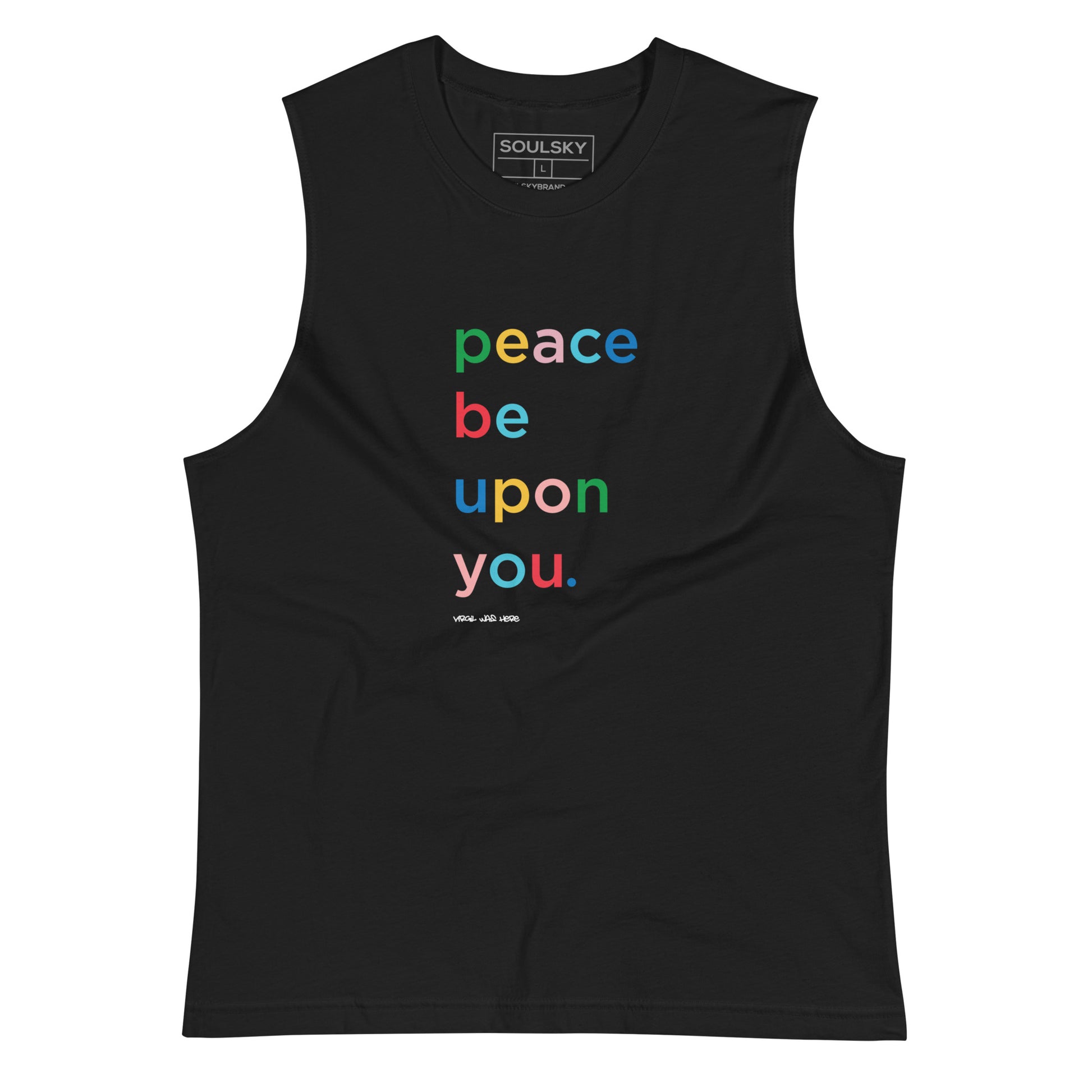 PEACE BE UPON YOU Muscle Shirt - SOULSKY