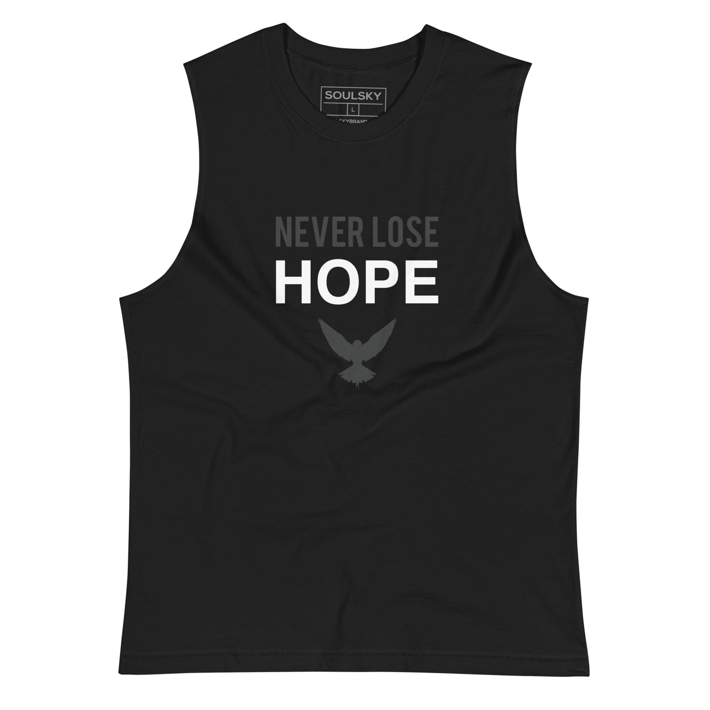 NEVER LOSE HOPE Muscle Shirt (Gray)