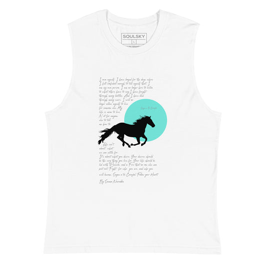 SIGUE  A TU CORAZÓN! (Listen to Your Heart) Muscle Shirt - SOULSKY