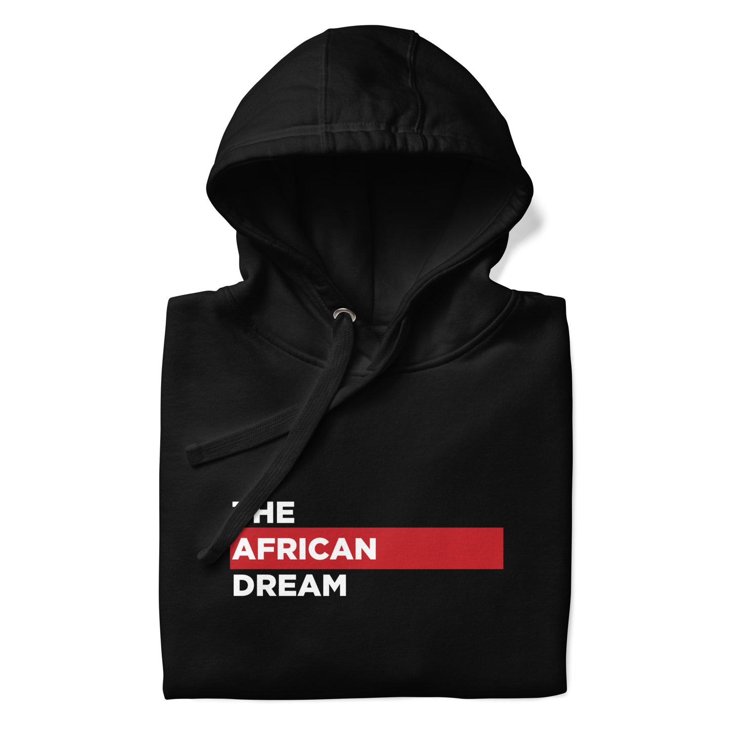 THE AFRICAN DREAM Hoodie