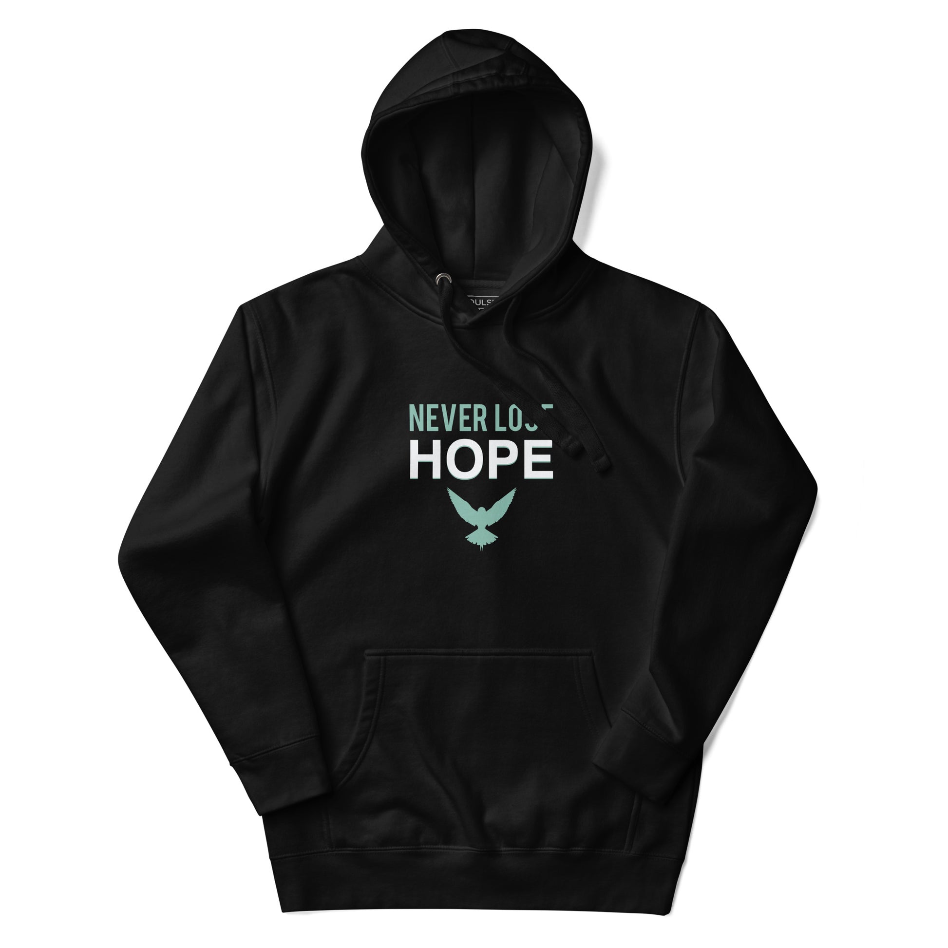 NEVER LOSE HOPE Hoodie - SOULSKY