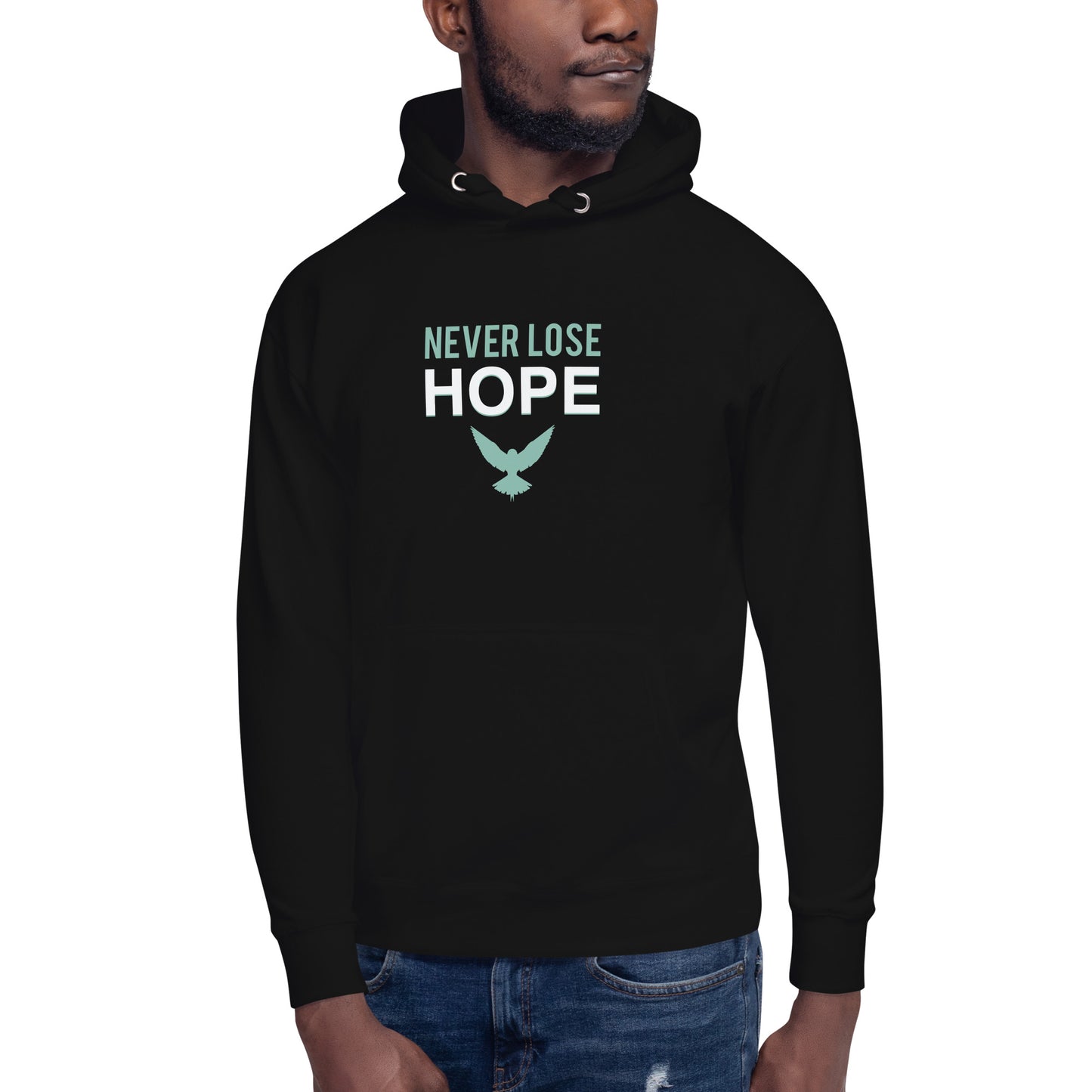 NEVER LOSE HOPE Hoodie