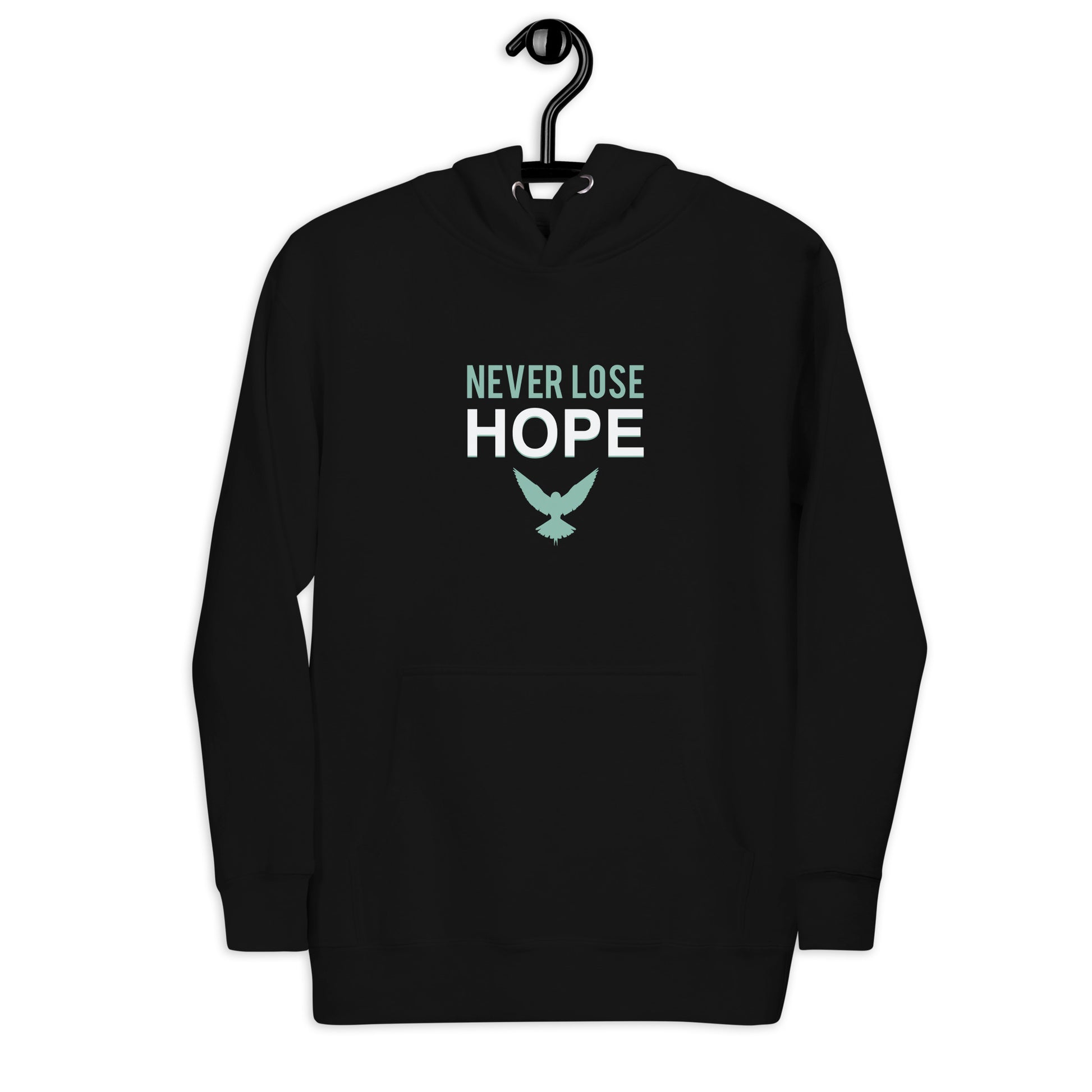 NEVER LOSE HOPE Hoodie - SOULSKY