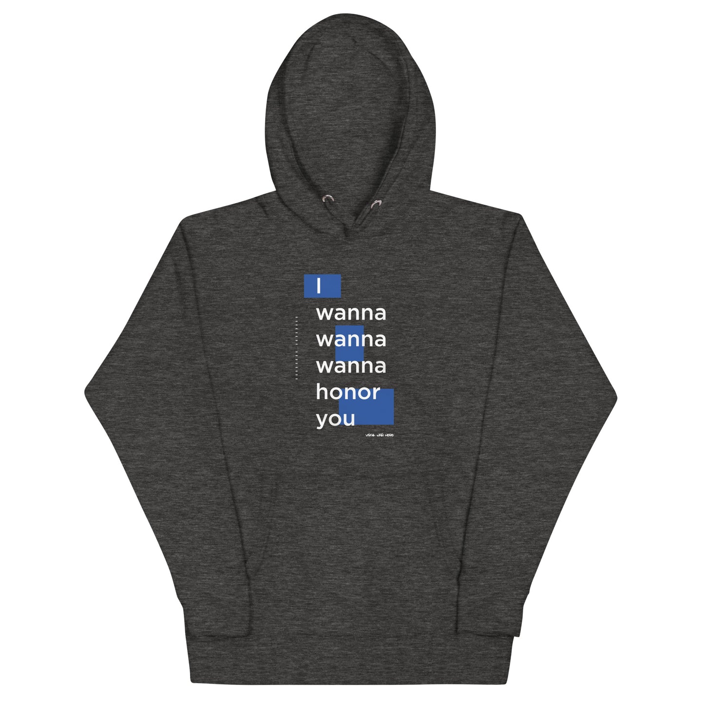 HONORABLE Hoodie (Charcoal Heather)