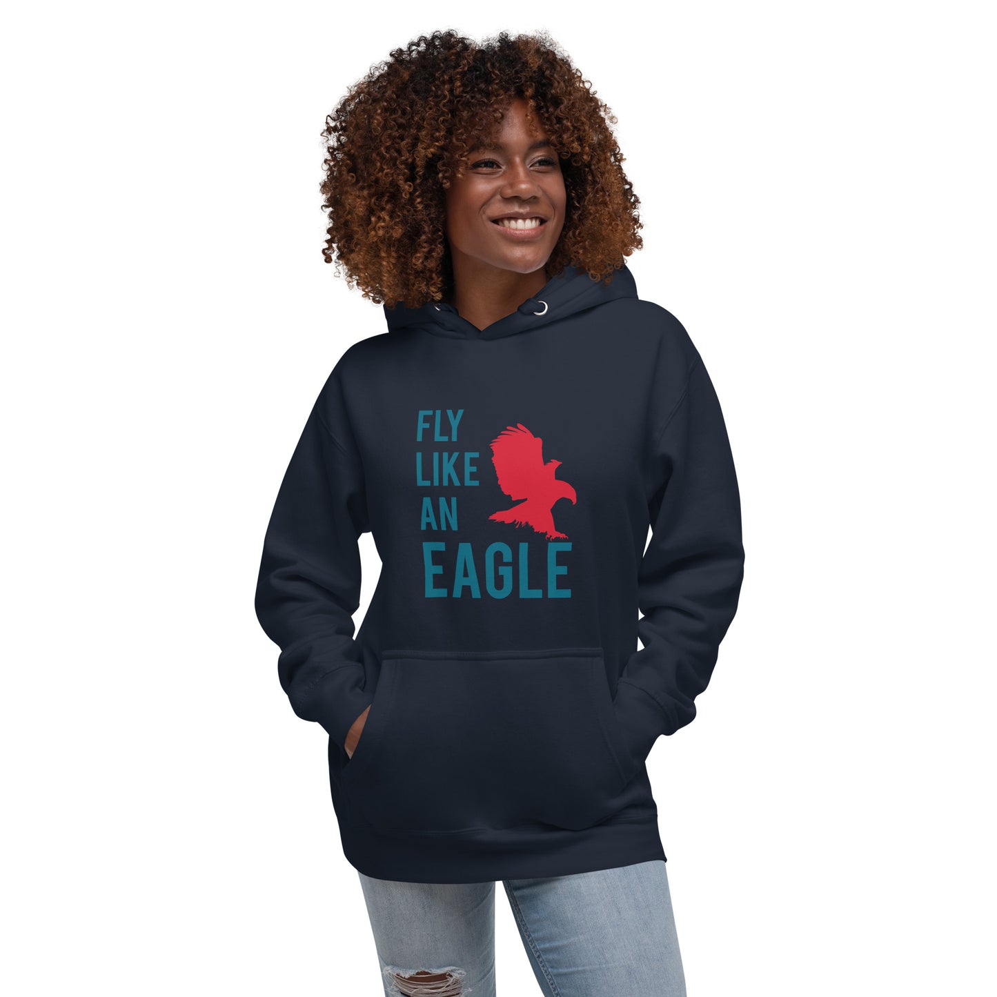 FLY LIKE AN EAGLE Hoodie