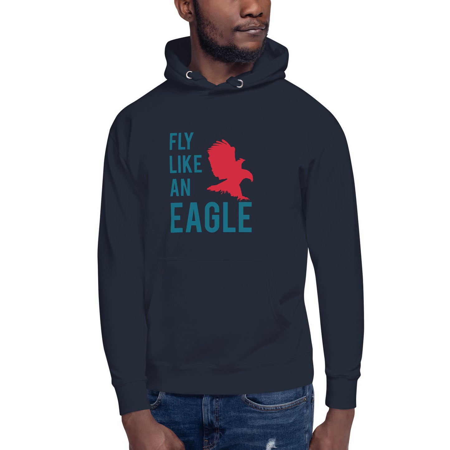 FLY LIKE AN EAGLE Hoodie