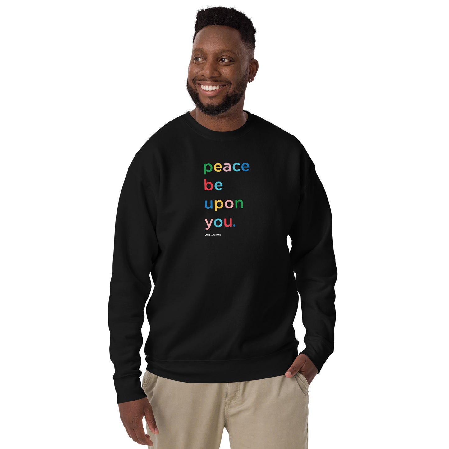 PEACE BE UPON YOU Sweatshirt