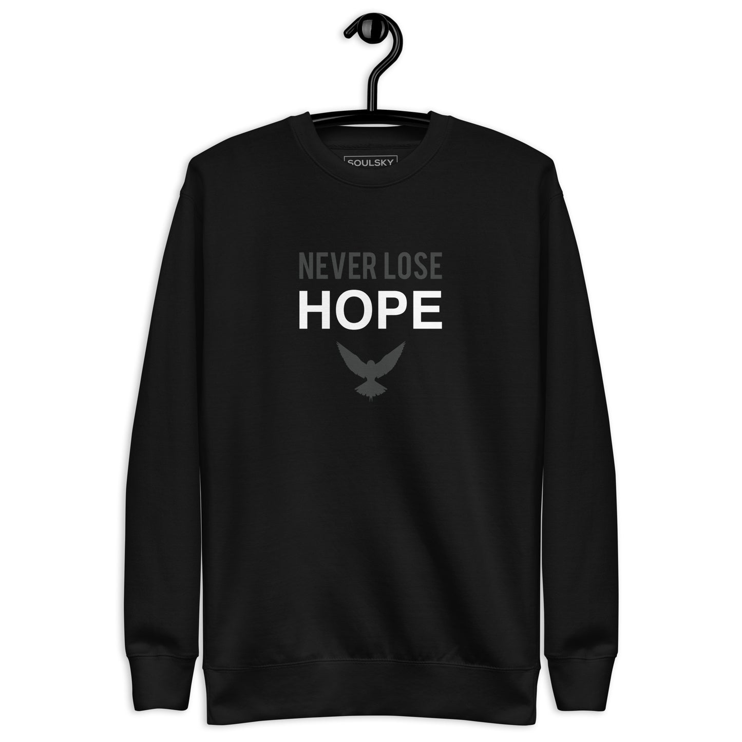NEVER LOSE HOPE Sweatshirt (Gray on Black)