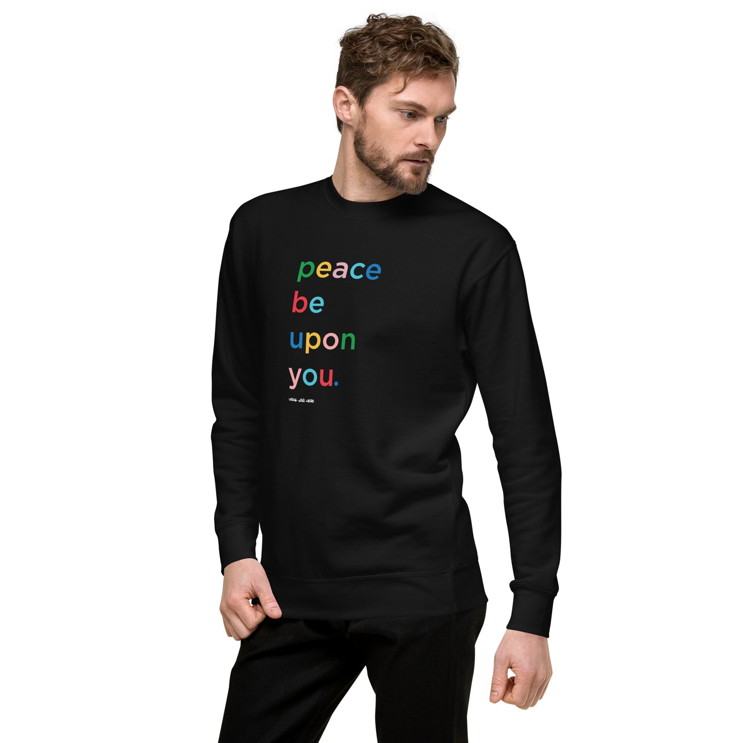PEACE BE UPON YOU Sweatshirt