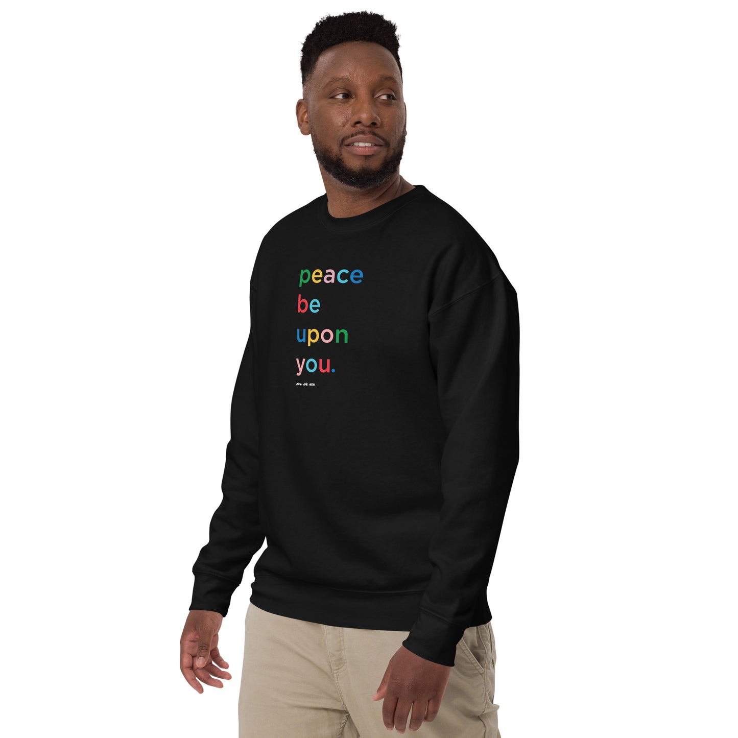PEACE BE UPON YOU Sweatshirt