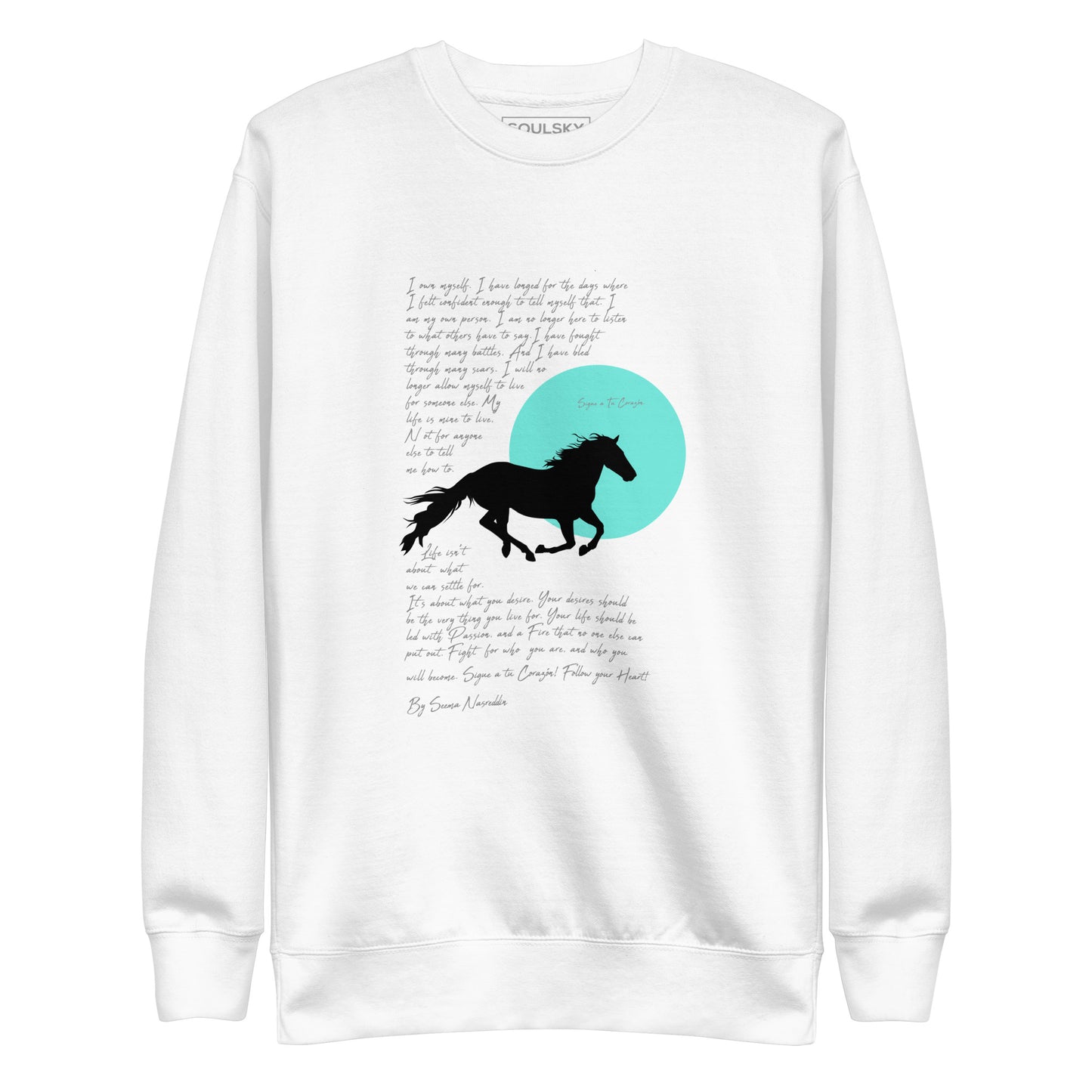 SIGUE A TU CORAZON (Follow Your Heart) Sweatshirt (White)