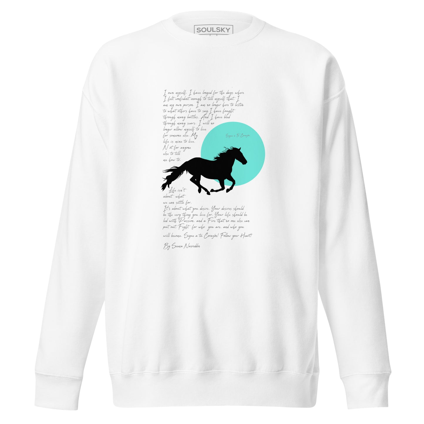 SIGUE A TU CORAZON (Follow Your Heart) Sweatshirt (White)