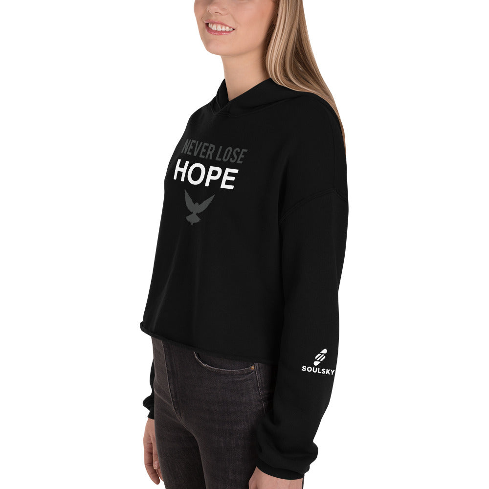 NEVER LOSE HOPE Cropped Hoodie