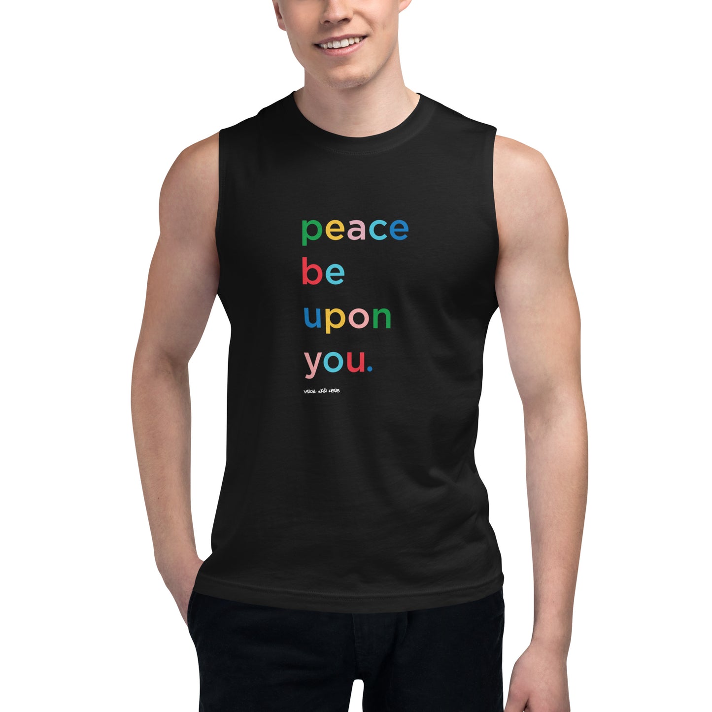 PEACE BE UPON YOU Muscle Shirt