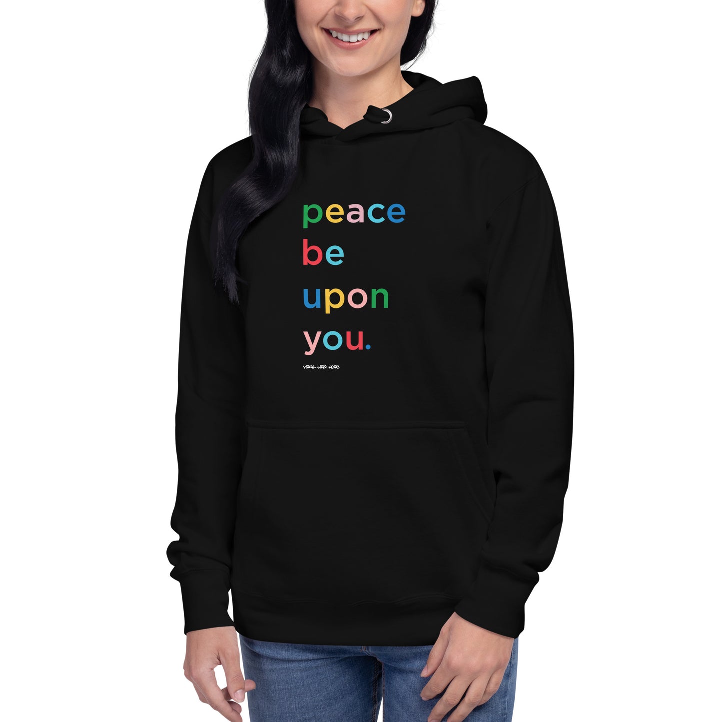 PEACE BE UPON YOU Hoodie