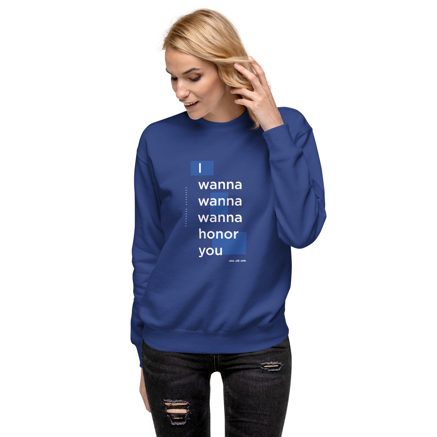 HONORABLE Sweatshirt (Royal Blue)